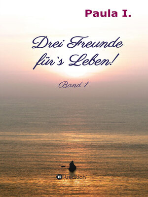 cover image of Drei Freunde für's Leben!